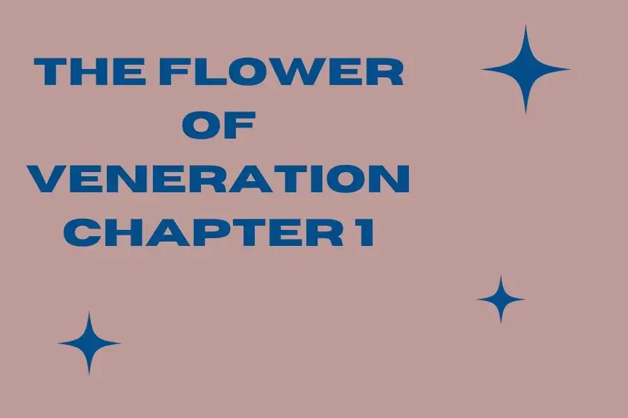 Crafting a Vibrant Social Media Campaign for "The Flower of Veneration" Chapter Release